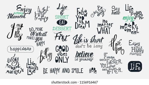 Big Vector Set with 23 Motivational quotes. Hand written sign for every design production. 