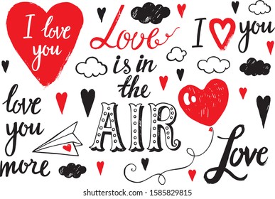 Big vector set of lettering about love. Love is in the air. I love you more. Decorative elements. Heart shaped balloon, paper airplane, clouds.