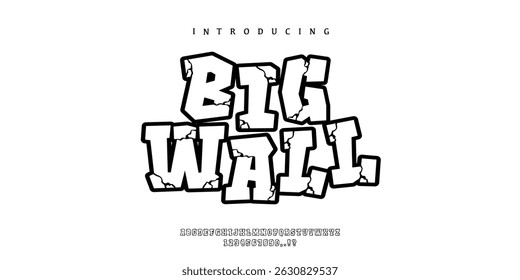 Big Wall Font Combination Bold rock wall Alphabet,Y2k Artwork Streetwear Style, Uppercase and Number, Design for apparel, sport, clothing, brand, movie, cartoon comic.Vector Illustration a Graffity