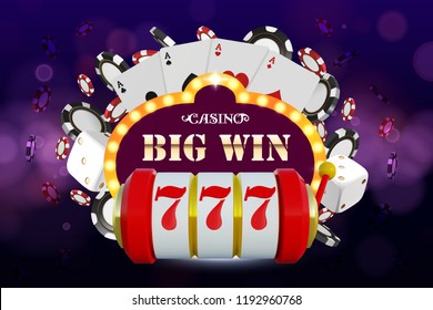 Big win 777 lottery vector casino concept with slot machine, playing chips. Win jackpot in game slot machine illustration. Casino banner poster or flyer. 