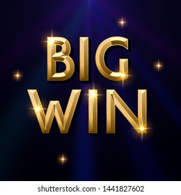 Big Win background for online gambling games. Vector illustration
