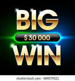 Big Win banner background for lottery or casino games such as poker, roulette, slot machines or card games. Vector illustration.