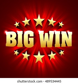 Big Win banner background for lottery or casino games such as poker, roulette, slot machines or card games. Vector illustration.
