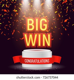 Big win banner illuminated by spotlights with confetti. Vector illustration.