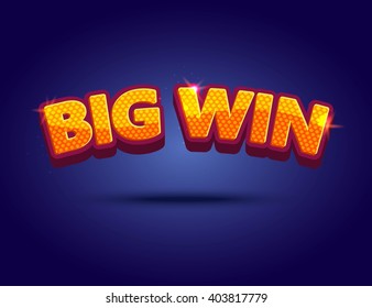 Big Win banner  for online casino, poker, roulette, slot machines, card games. Vector illustrator.
