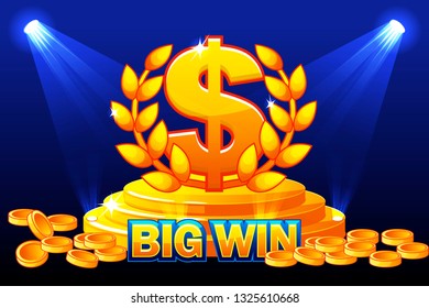 BIG WIN banner and sign DOLLAR award. Stack golden coins. Vector illustration for casino, slots, roulette and game UI. Objects on a separate layer