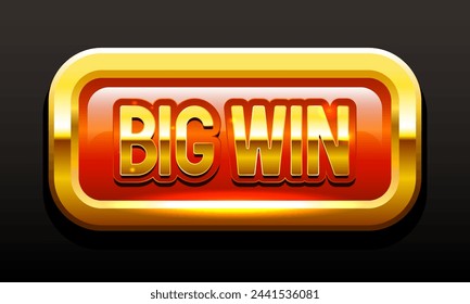 Big Win button. Red button in a gold frame. Vector illustration.