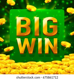 Big win casino signboard, game banner design. Vector illustration