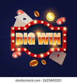 Big win! Gambling design. Playing chips, dice, coins and poker cards. Casino advertising template. Online game.