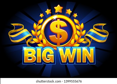 Big win game concept. Casino background isolated. Bonus badge, dollar sign and ribbon. Casino slot winner banner signboard. Vector Objects on separate layers.