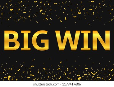 Big Win Jackpot. Golden confetti background, Vector illustration