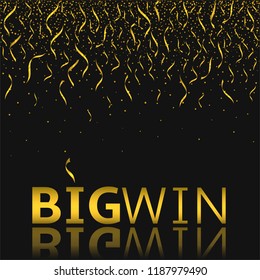 Big Win Jackpot. Golden confetti background, Vector illustration