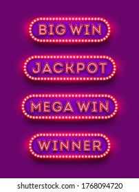 Big win, jackpot, mega win, winner - neon light retro signboard . Big win, jackpot, mega win, winner - light bulb frame signboard. Winner logo. Vector.