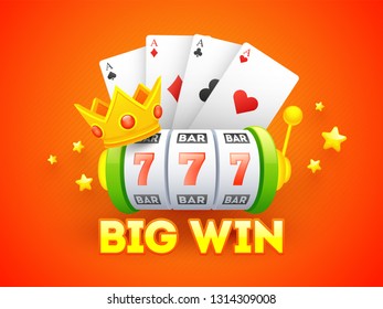 Big Win poster or banner design with realistic slot machine with crown and playing cards illustration on orange background.