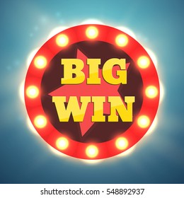 Big Win retro banner with glowing  lamps. Vector illustration