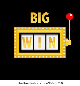 Big win text. Slot machine. Golden glowing lamp light. Red handle lever. Online casino, gambling club sign symbol. Flat design. Black background. Isolated. Vector illustration