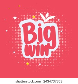 Big win. Vector handwritten lettering.