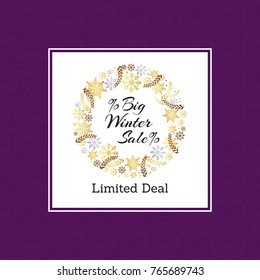 Big winter sale limited deal, headline written in wreath made of snowflakes and leaves vector illustration isolated on purple background