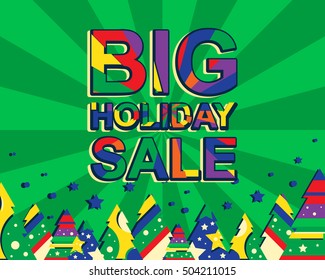 Big winter sale poster with BIG SALE text. Advertising vector banner template with christmas trees. Green background