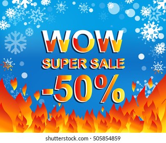 Big winter sale poster with WOW SUPER SALE MINUS 50 PERCENT text. Advertising blue and red vector banner template
