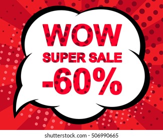 Big winter sale poster with WOW SUPER SALE MINUS 60 PERCENT text. Advertising blue and red vector banner template. Pop art style