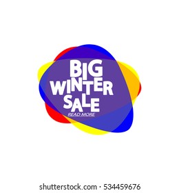 Big Winter Sale, speech bubble banner, element design template, app icon, vector illustration.