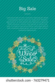 Big winter sale titles written in frame made of snowflakes and lines, with text sample for writing own information vector illustration