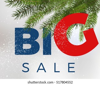 Big winter sale vector label with Big sale text and green fir tree branches on background