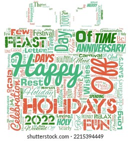 Big word cloud in the shape of present with words Happy Holidays. Greeting used to recognize the celebration of many holidays