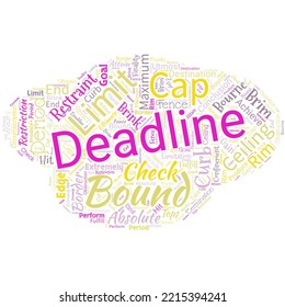 Big word cloud in the shape of UFO with word deadline. Period of time by which something must be finished or accomplished