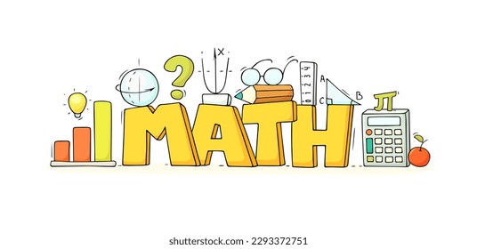 Big word math with science symbols. Doodle education concept for school design. Hand drawn cartoon vector illustration with lettering, calculator, graph, glasses, lamp idea.