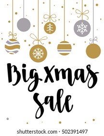 Big Xmas Sale. Holiday card with calligraphy and decorative elements. Handwritten modern lettering with snowflakes on white background.