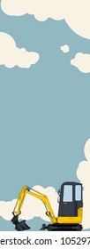 Big yellow excavator, sky with clouds in background. Vertical banner layout with earth mover. Vintage color stylization. Construction machinery vehicle and ground works. Flatten illustration vector.
