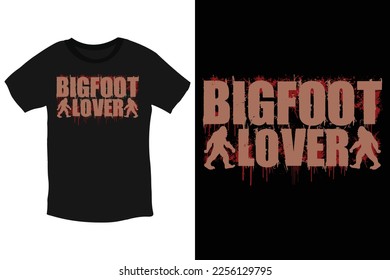 Bigfoot Lover-cool beloved Bigfoot typography T-Shirt