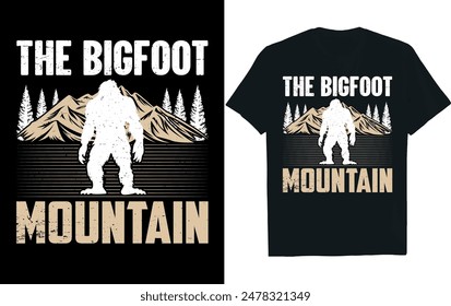 THE BIGFOOT MOUNTAIN . bigfoot t-shirt design
