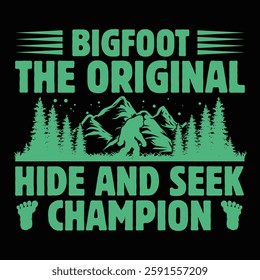 Bigfoot the original hide and seed champion typography t shirt design for bigfoot lover. Funny Bigfoot t shrt