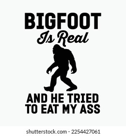 Bigfoot Is Real And He Tried to Eat My Ass