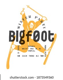 Huella de la tipografía de los pies de montaña. personaje de sasquatch divirtiéndose en esquís. tipografía de fiesta de invierno. Ilustración vectorial de la impresión de camisetas del paraíso de la nieve.