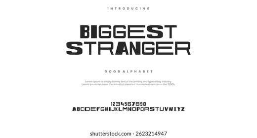 Bigger Stranger Modern Bold Font Sport Alphabet. Typography urban style fonts for technology, digital, movie logo design. vector illustration