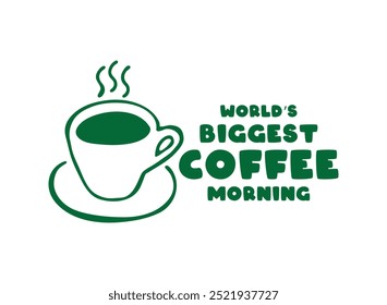World’s Biggest Coffee Morning. White background. Flat design vector. Eps 10.