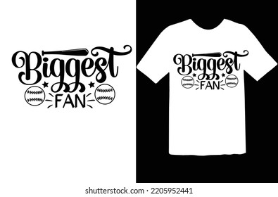 Biggest Fan Svg Design File