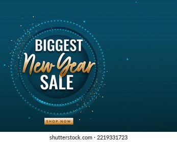 Biggest New Year Sale Poster Design With Lights Effect On Blue Background.