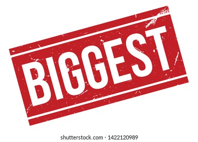 Biggest rubber stamp. Red Biggest rubber grunge stamp vector illustration - Vector