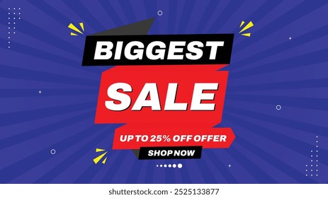Biggest Sale Up to 25% Off Shop Now with Bold Sale Banner Templates in Yellow, Black, White, Red, and Purple. Eye-Catching Element Shapes for Stunning Sale Backgrounds. Hurry, Limited-Time Offer