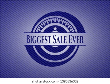 Biggest Sale Ever badge with jean texture. Vector Illustration. Detailed.