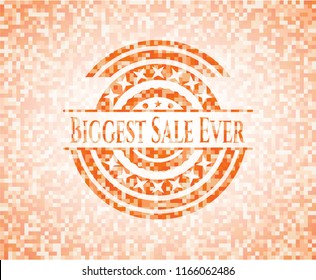 Biggest Sale Ever orange mosaic emblem
