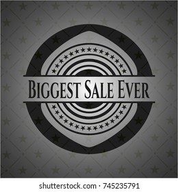 Biggest Sale Ever realistic black emblem