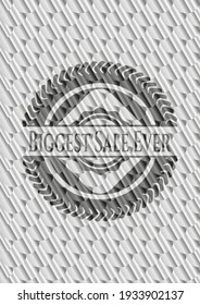 Biggest Sale Ever silver color emblem or badge. Scale pattern. Vector Illustration. Detailed. 