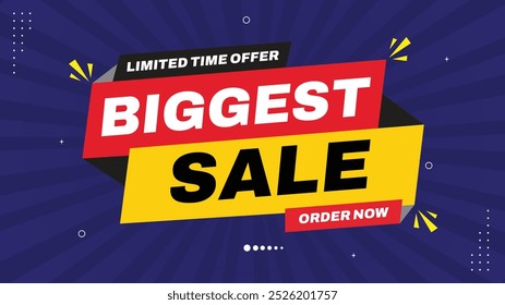 Biggest Sale Limited Time Offer Order Now with Stunning Sale Banner Templates in Yellow, Black, White, Red, and Purple Eye-Catching Element Shapes and Sale Backgrounds for Your Next Promotion