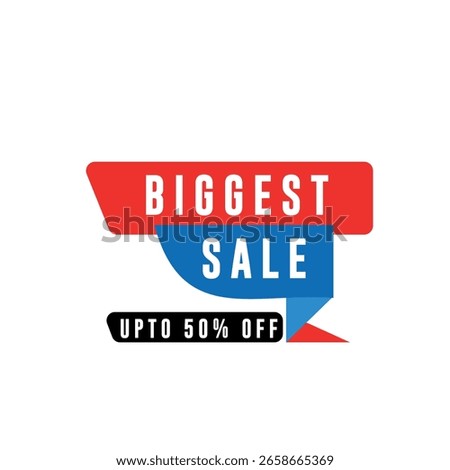 Biggest Sale Vector – Save Up to 50% Special Offer Design